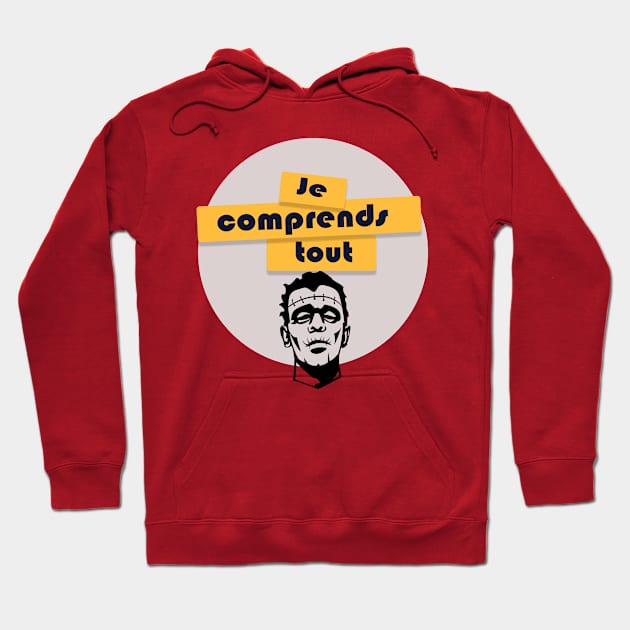 Frankenstein's Monster: je comprends tout. Hoodie by Lumphord-lune